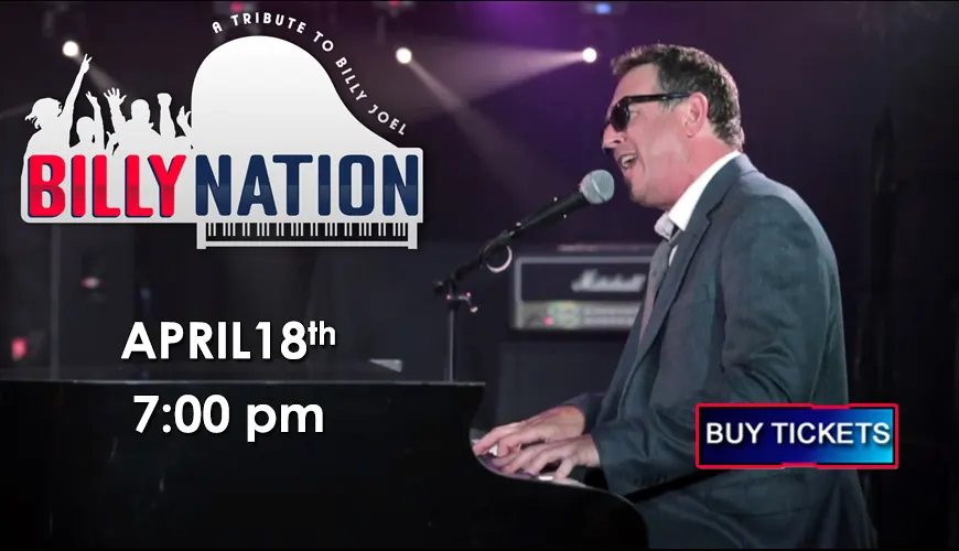Billy Nation Performing the Billy Joel Tribute Show LIVE in Concert at the Williams Center Auditorium - March 21, 2026